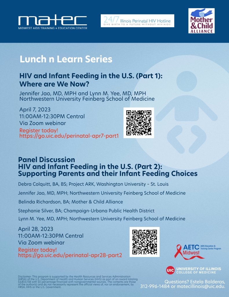 HIV and Infant Feeding inars Register Today! Perinatal HIV Hotline